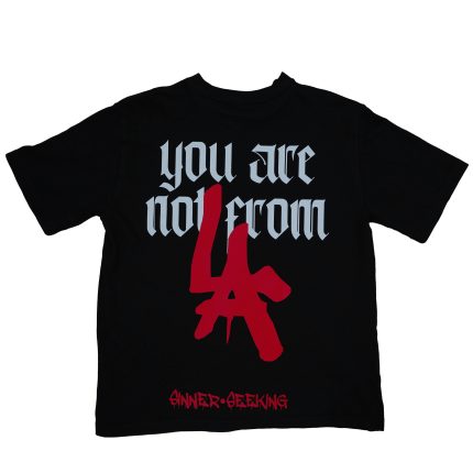 You are not From ....t-shirt