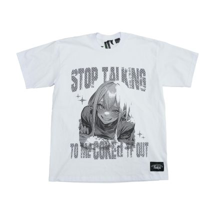 STOP TALKING TO ME COKED TF OUT T-SHIRT